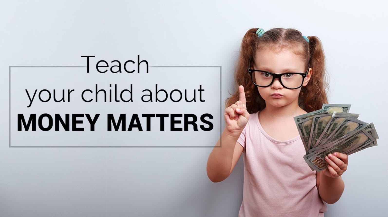 Why Teaching Kids About Money Matters