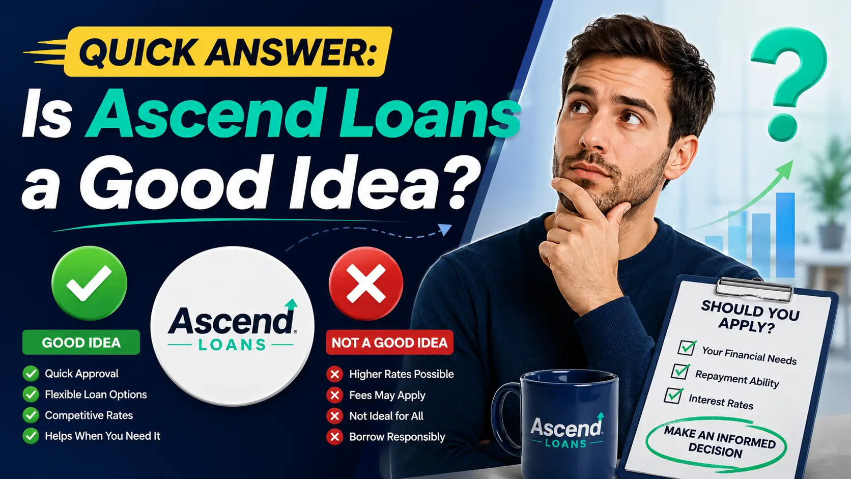 Should you apply for Ascend Loans