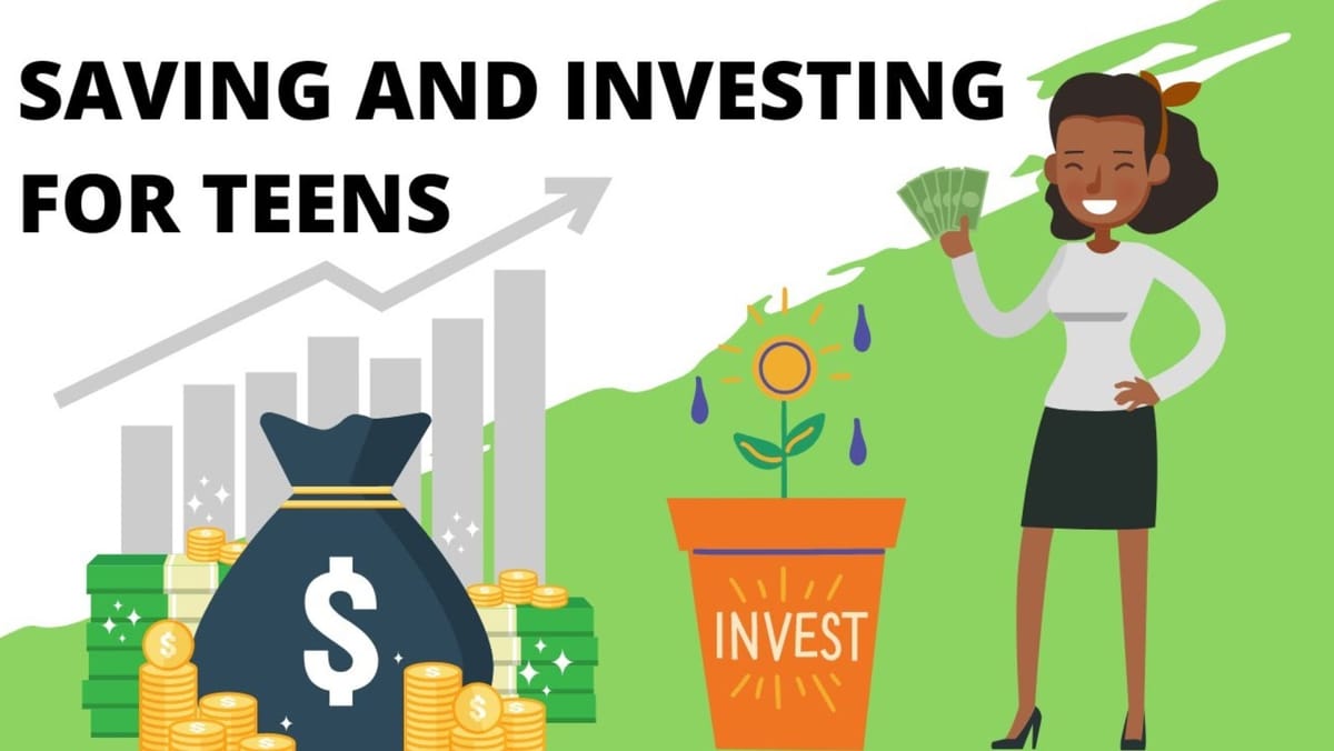 Saving vs. Investing: What Teens Should Know