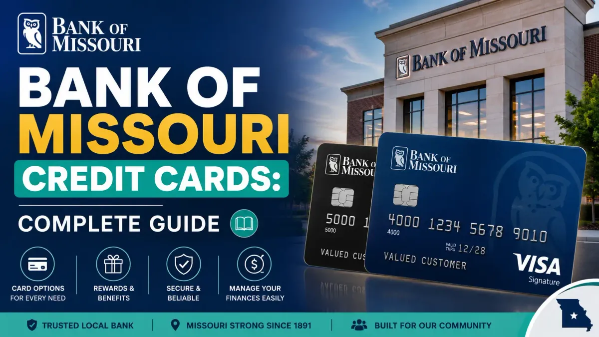 Bank of Missouri Credit Cards
